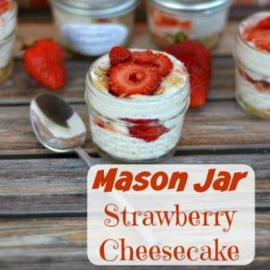 Mason Jar No Bake Strawberry Cheesecake - iSaveA2Z.com