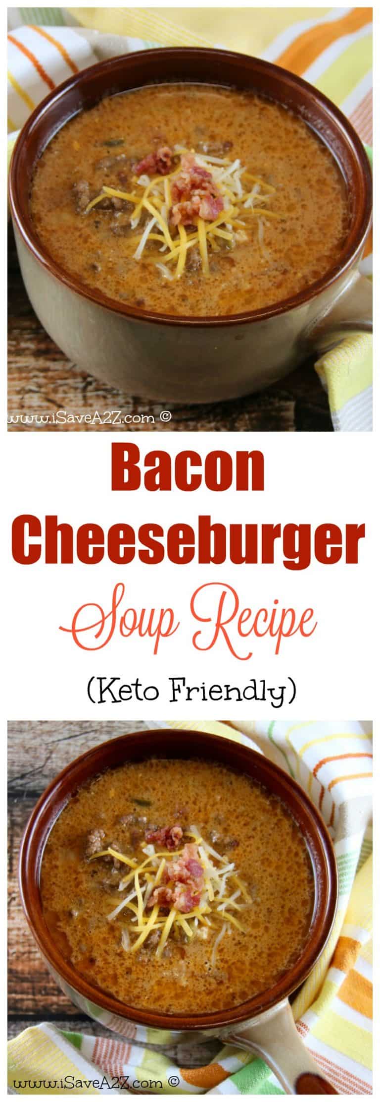 Easy Bacon Cheeseburger Soup (Keto Friendly Recipe)