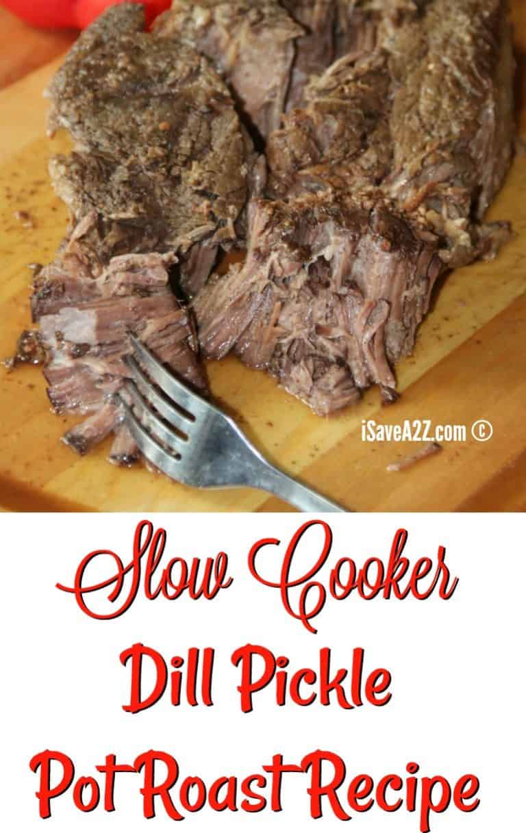 Slow Cooker Dill Pickle Pot Roast - iSaveA2Z.com