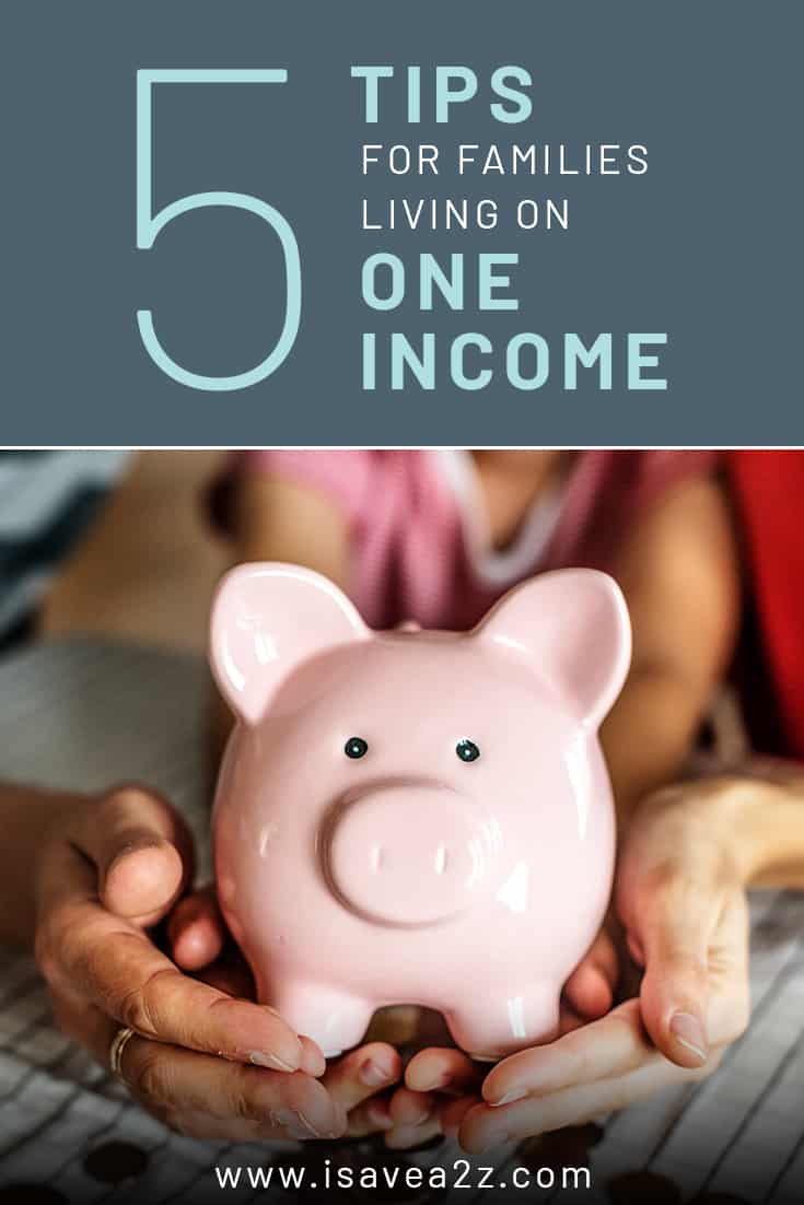 Looking for ways to be a stay at home mom? These 5 tips for families living on one income will help you make the transition to a one income family. 